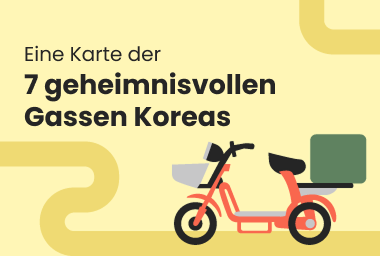 ﻿Eine Karte der 7 geheimnisvollen Gassen Koreas