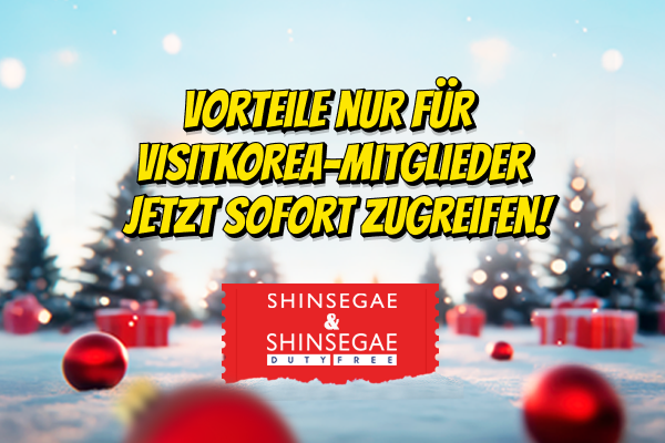[SHINSEGAE-Kaufhäuser & SHINSEGAE Duty Free] Verpasst nicht die letzte Chance für vielfältige Shoppingvorteile! 